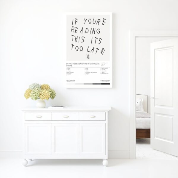 Poster su tela Drake If Youre Reading This Its Too Late